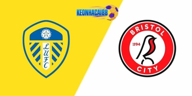 Soi kèo Leeds vs Bristol City, 2h00 ngày 29/4